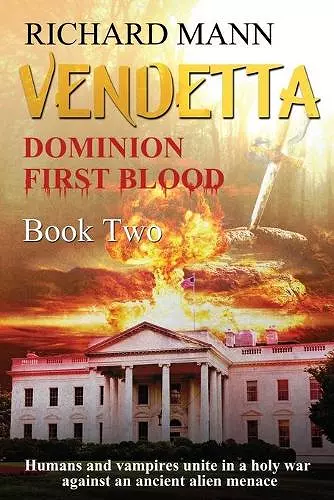 VENDETTA - Humans and Vampires unite against an Alien invasion cover