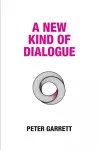 A New Kind of Dialogue cover