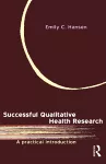 Successful Qualitative Health Research cover