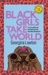 Black Girls Take World cover