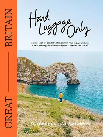 Hand Luggage Only: Great Britain cover