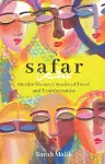 Safar: Muslim Women's Stories of Travel and Transformation cover