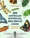 100 Australian Butterflies, Bees, Beetles & Bugs cover