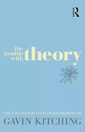 The Trouble with Theory cover
