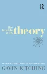 The Trouble with Theory cover