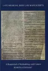 Late Medieval Irish Law Manuscripts cover