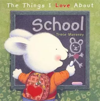 The Things I Love About School cover