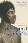 Aboriginal Convicts cover