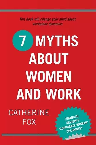 7 Myths about Women and Work cover