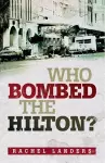 Who Bombed the Hilton? cover