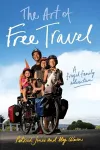 The Art of Free Travel cover