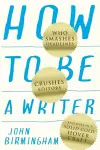 How to Be a Writer cover