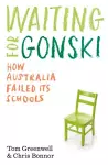 Waiting for Gonski cover