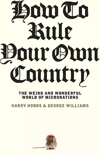 How to Rule Your Own Country cover