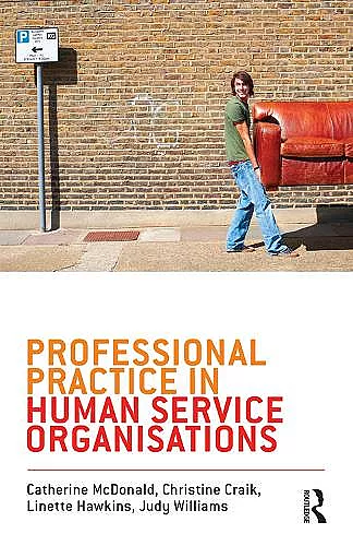 Professional Practice in Human Service Organisations cover