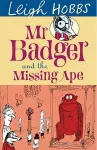 Mr Badger and the Missing Ape cover