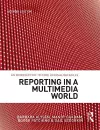 Reporting in a Multimedia World cover