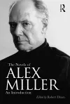 The Novels of Alex Miller cover