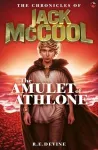 The Chronicles of Jack McCool - The Amulet of Athlone cover