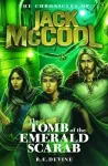 The Chronicles of Jack McCool - The Tomb of the Emerald Scarab cover