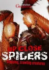 Australian Geographic Up Close: Spiders cover