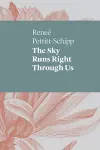 The Sky Runs Right Through Us cover