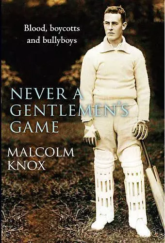 Never a Gentlemen's Game cover