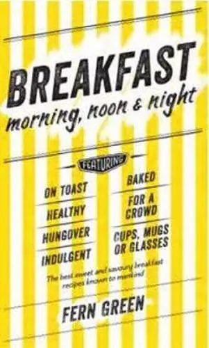 Breakfast: Morning, Noon and Night cover