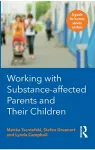 Working with Substance-Affected Parents and their Children cover