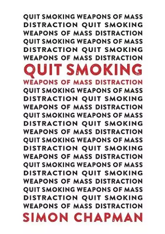 Quit Smoking Weapons of Mass Distraction cover
