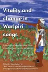Vitality and Change in Warlpiri Songs cover
