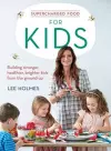 Supercharged Food for Kids cover