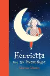 Henrietta and the Perfect Night cover