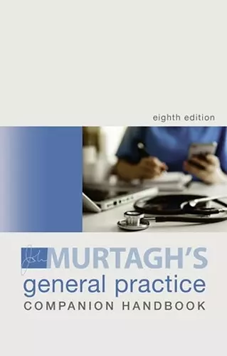 Murtagh General Practice Companion Handbook cover