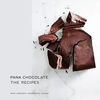 Pana Chocolate, The Recipes cover