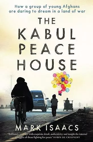 The Kabul Peace House cover