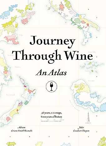 Journey Through Wine: An Atlas cover