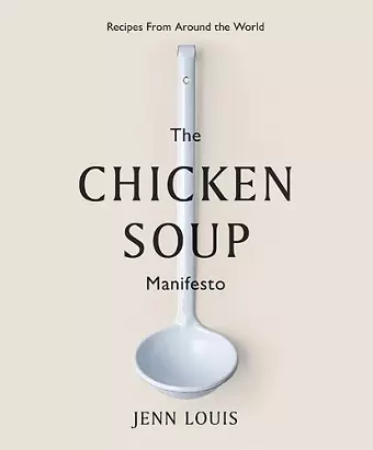The Chicken Soup Manifesto cover