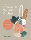 The Less Waste No Fuss Kitchen cover