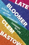 Late Bloomer cover