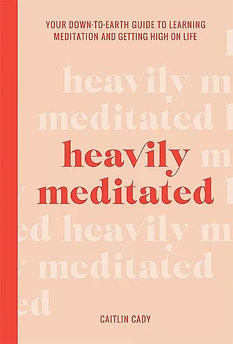 Heavily Meditated cover