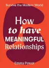 How to Have Meaningful Relationships cover