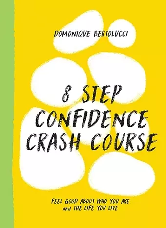 8 Step Confidence Crash Course cover