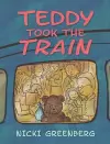 Teddy Took the Train cover