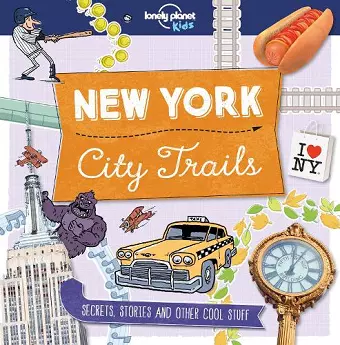 Lonely Planet Kids City Trails - New York cover