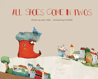 All Shoes Come in Twos cover