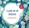 A Web for All Seasons cover