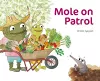 Mole on Patrol cover