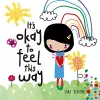 It's okay to feel this way cover