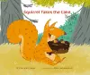 Squirrel Takes the Cake cover